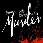 How to Get Away with Murder