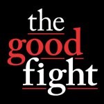 the Good FIght