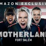 Motherland Fort Salem seizoen 2 bij Amazon Prime