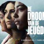Nederlandse serie De Droom van de jeugd bij NPO1
